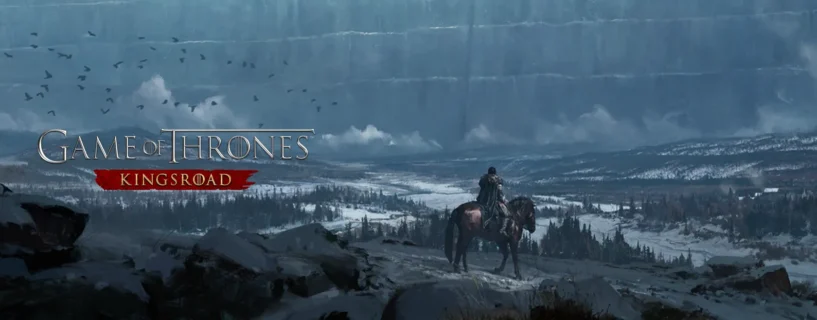 MMORPG Game of Thrones: Kingsroad será lançado gratuitamente no dia 21 com grandes mudanças