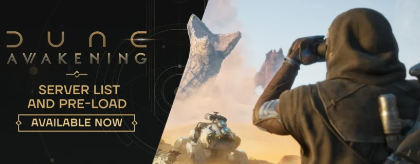 Dune: Awakening libera pré-load e lista de servidores para head start de 5 de junho
