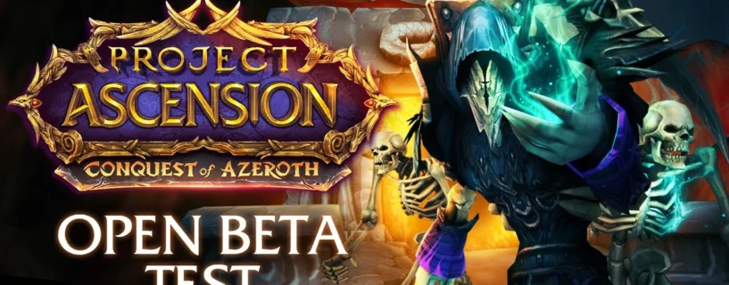 Popularidade de Project Ascension Conquest of Azeroth expõe o que m…